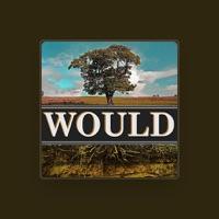 Would