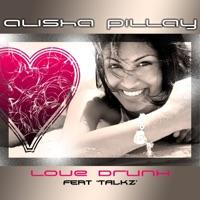 Love Drunk (feat. Talkz)