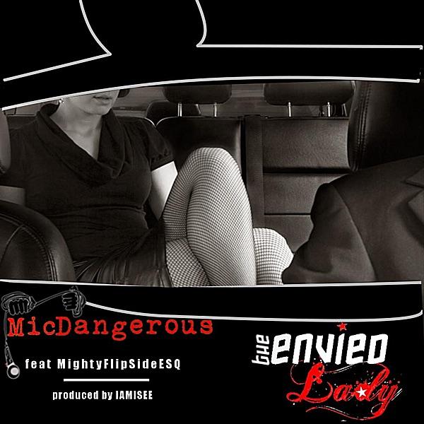 The Envied Lady (feat. Mighty Flipside ESQ.)