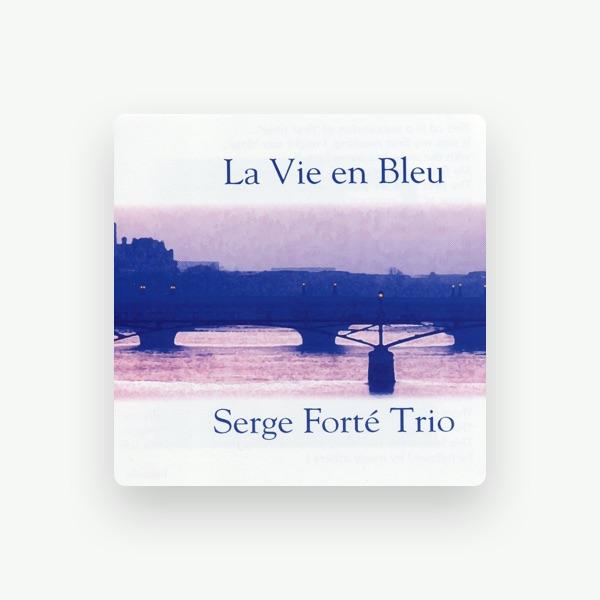 Serge Forté Trio