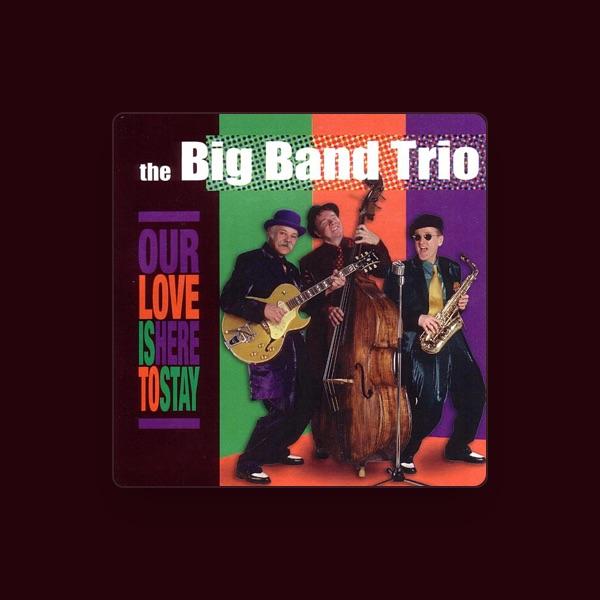 The Big Band Trio