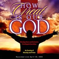 How Great Is Our God / How Great Thou Art