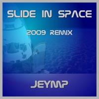 Slide In Space 2009 (Maxi Version)