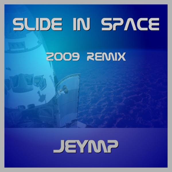Slide In Space 2009 (Maxi Version)