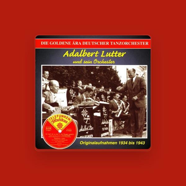 Adalbert Lutter and His Orchestra