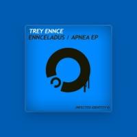 Trey Ennce