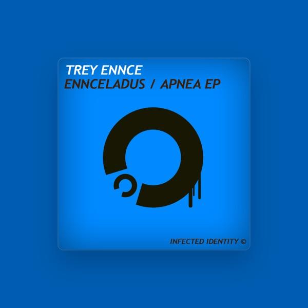 Trey Ennce