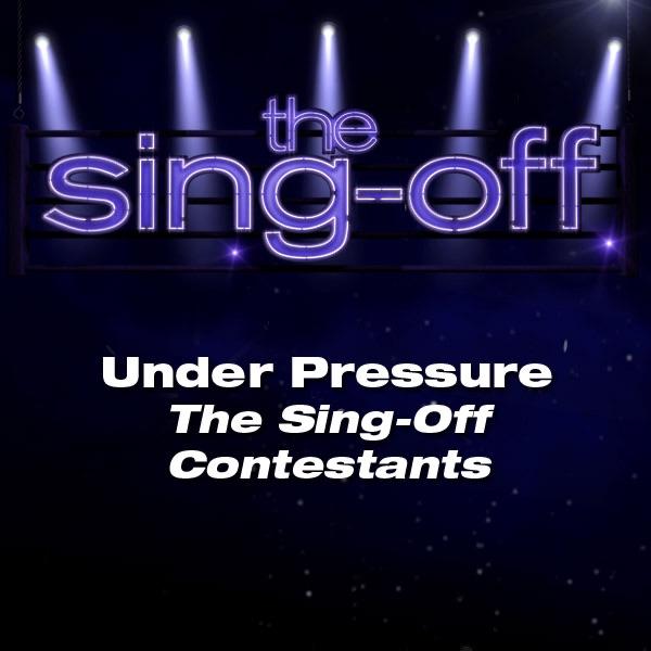 Under Pressure (from "The Sing-Off")