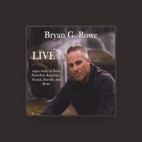 Bryan G. Rowe