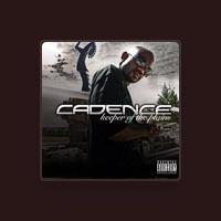 CADENCE