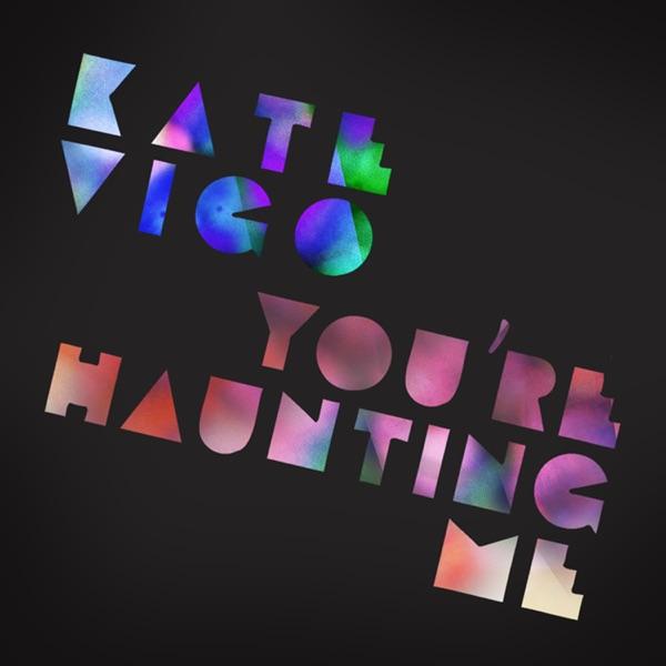 You're Haunting Me