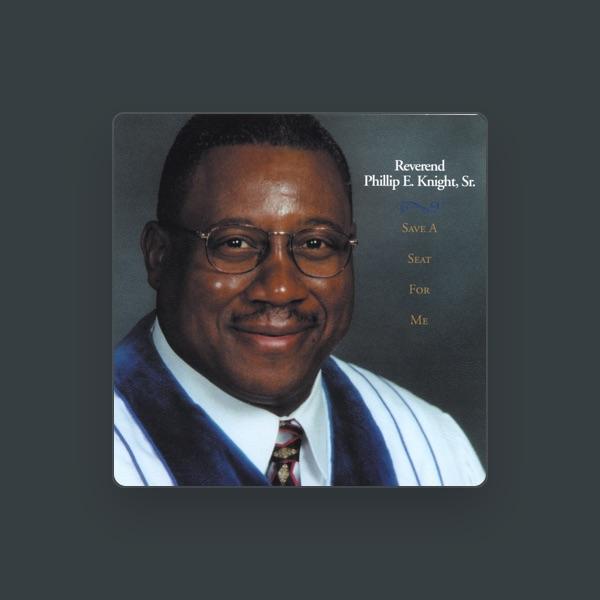 Reverend Phillip E. Knight, Sr.