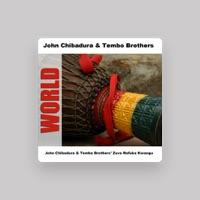John Chibadura & Tembo Brothers