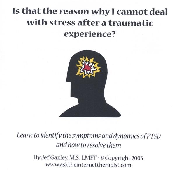Is That The Reason Why I Cannot Deal With Stress After A Trauma?