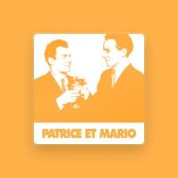 Patrice et Mario
