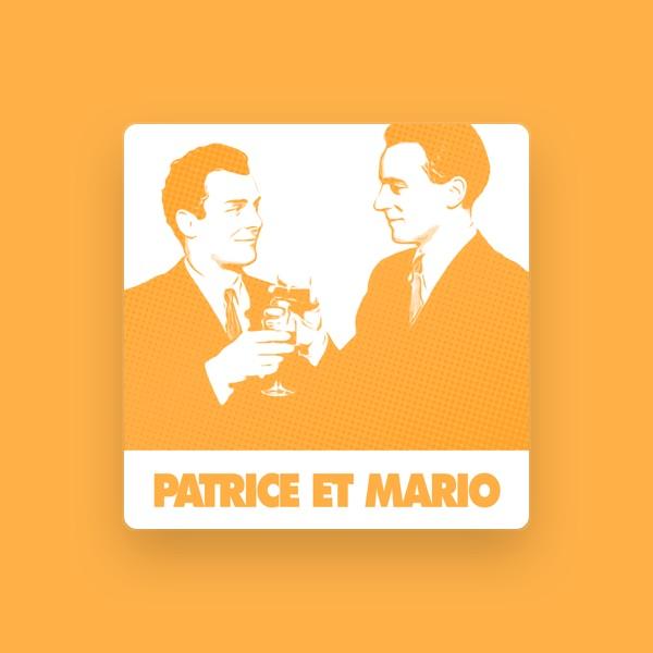 Patrice et Mario