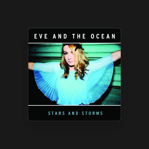 Eve And The Ocean