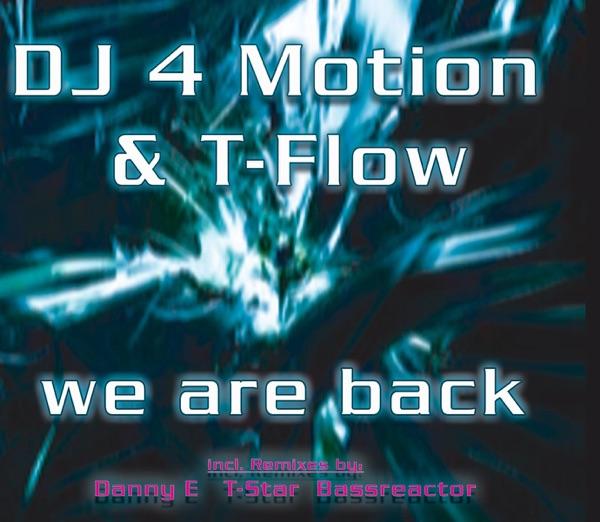 We Are Back (T-star Remix)