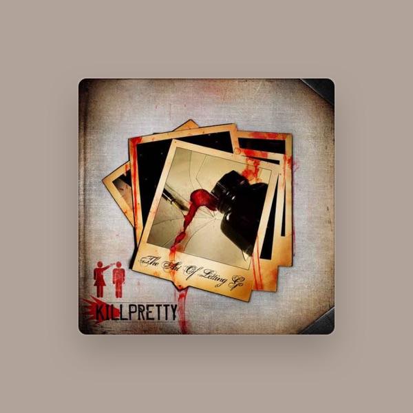 Killpretty