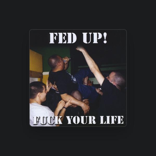 Fed Up!