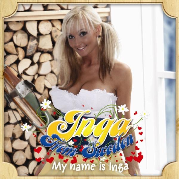 My Name Is Inga [Extended Version]