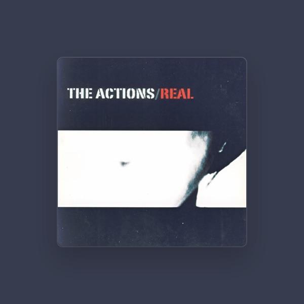 The Actions