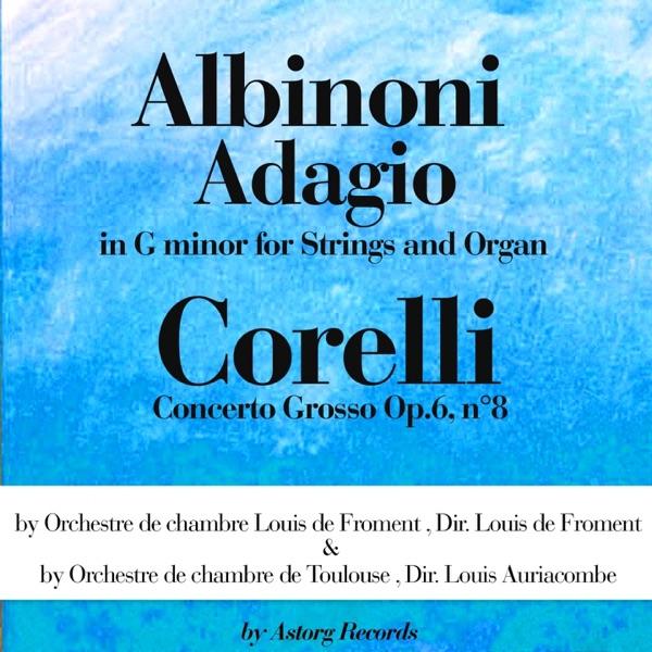 Adagio In G Minor for Strings and Organ
