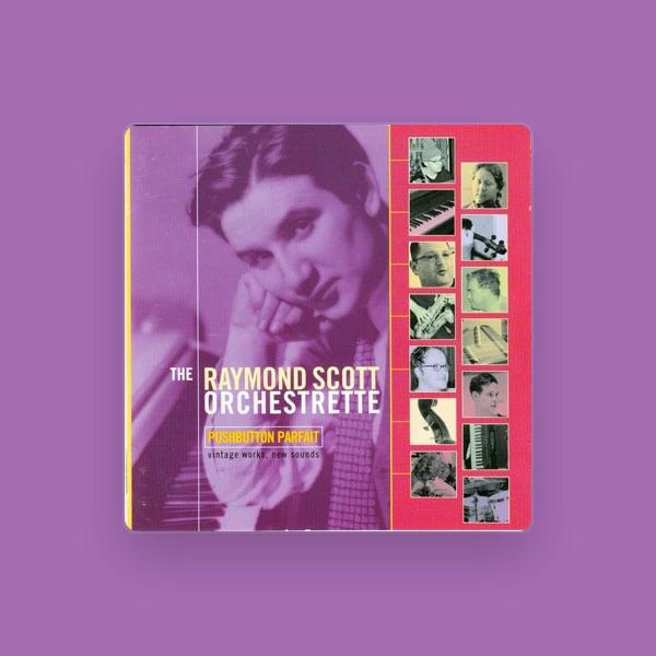 The Raymond Scott Orchestrette