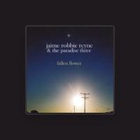 Jaime Robbie Reyne & The Paradise Three