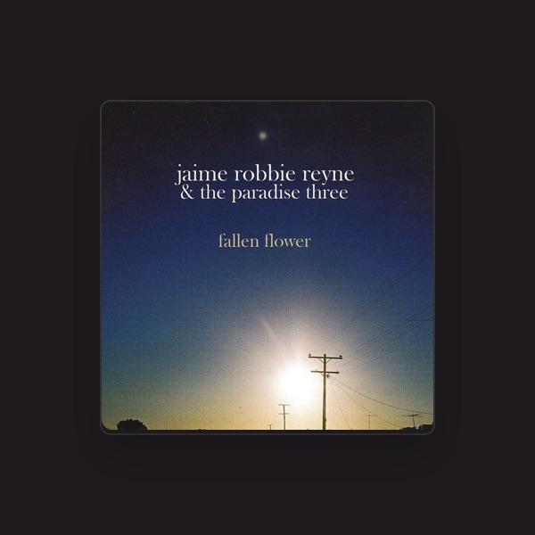 Jaime Robbie Reyne & The Paradise Three