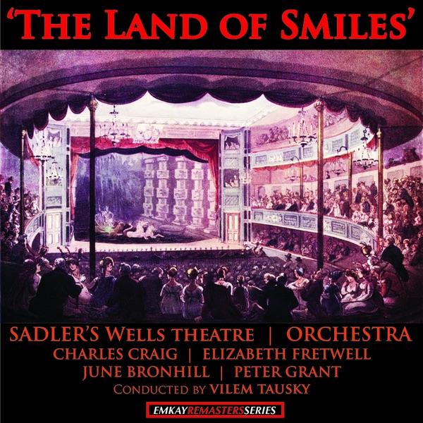 The Land of Smiles: "If Yearning Could Carry Me Home Again"