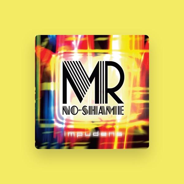 Mr. No-Shame