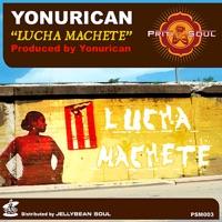 Lucha Machete (Soul Café Mix)