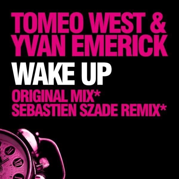 Wake Up (Sebastien Szade Remix)