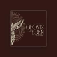 Ghosts of Eden
