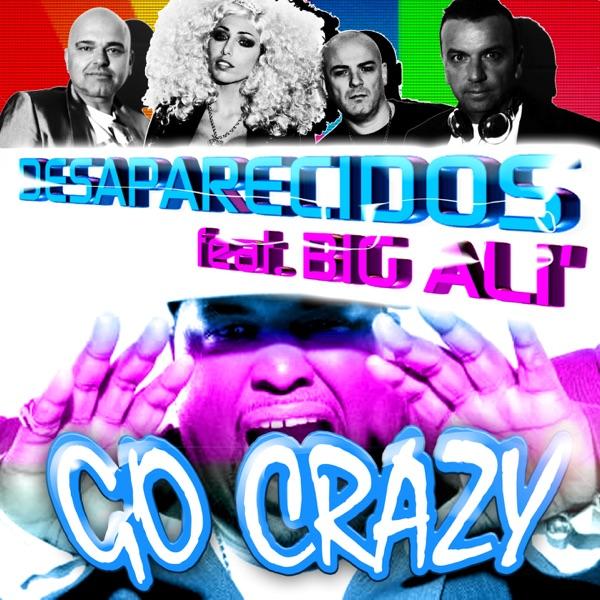 Go Crazy (DJ D-Bass Remix)