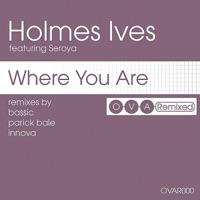 Where You Are (Gletschersee Remix)