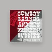 Cowboy Barnes & His Drinking Buddies