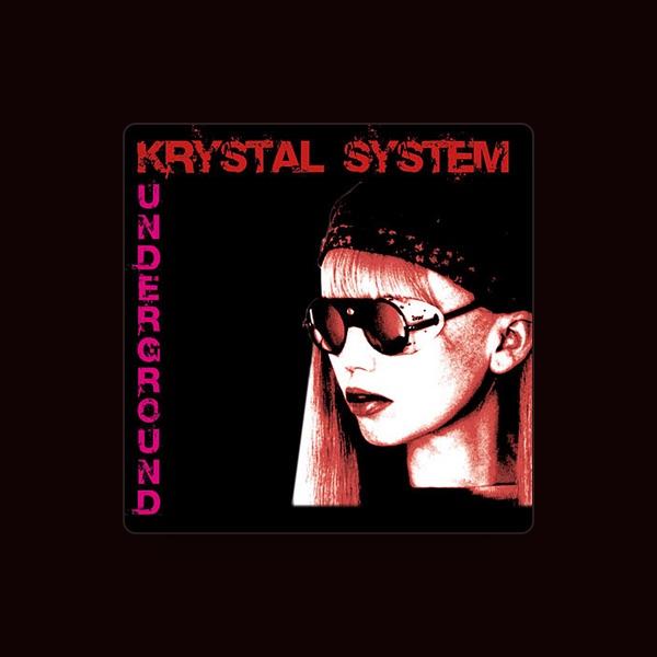 Krystal System