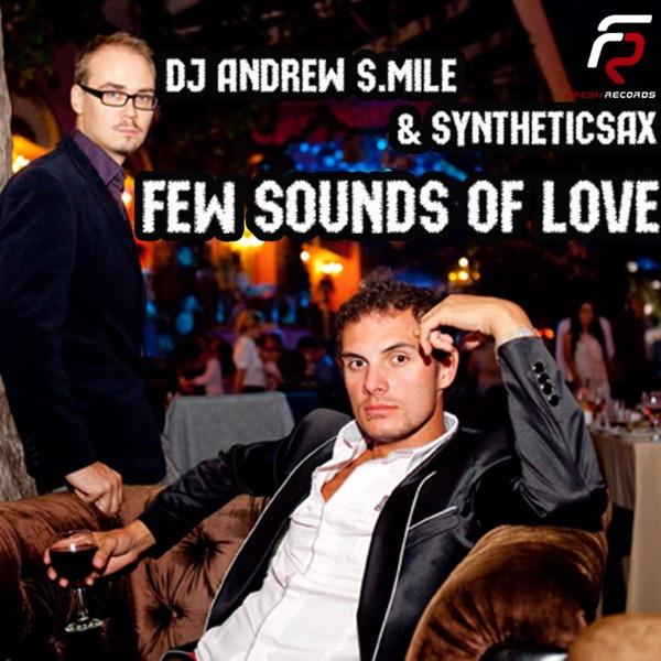 Few Sounds of Love (Sax Mix)