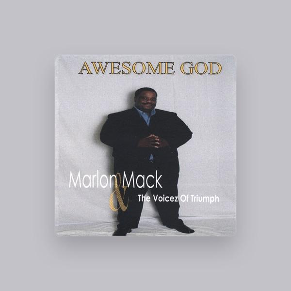 Marlon Mack & The Voicez of Triumph