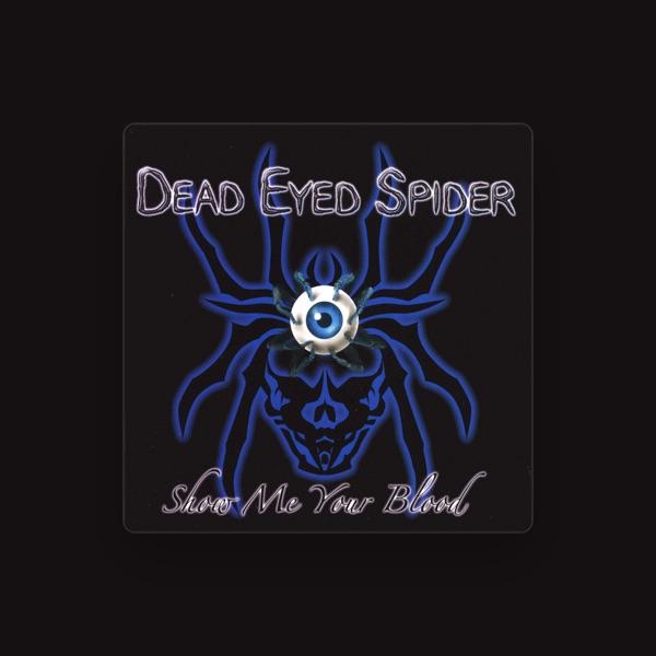 DEAD EYED SPIDER