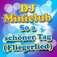 So a schöner Tag (Fliegerlied)