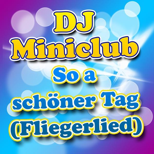 So a schöner Tag (Fliegerlied)