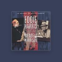 Eddie Harris / Wendell Harrison