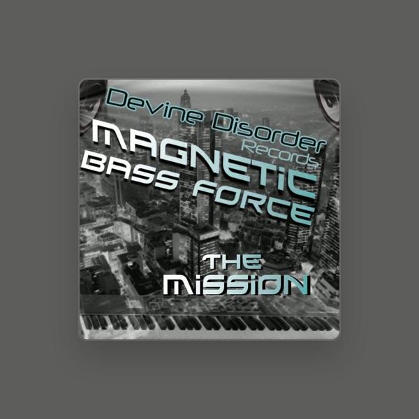 Magnetic Bass Force