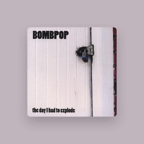 Bombpop