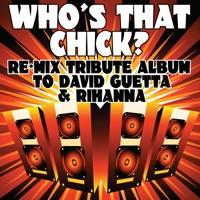 Who's That Chick? (Piano Version Tribute to David Guetta & Rihanna)