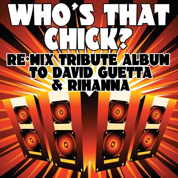 Who's That Chick? (Piano Version Tribute to David Guetta & Rihanna)