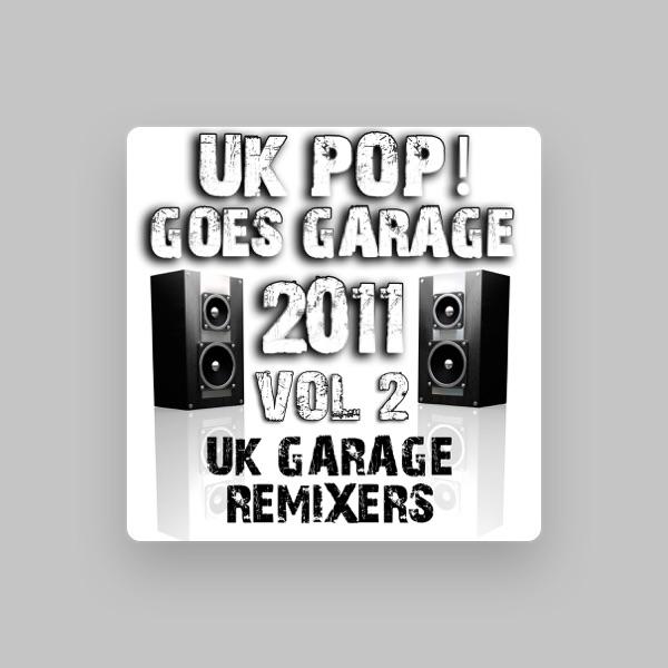 UK Garage Remixers
